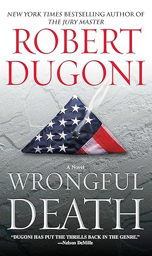 wrongful death a novel 1st edition robert dugoni 1501130285, 978-1501130281