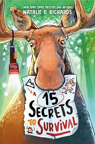 15 secrets to survival 1st edition natalie d richards 0593644158, 978-0593644157