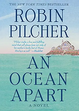 an ocean apart a novel 1st edition robin pilcher 1250062470, 978-1250062475