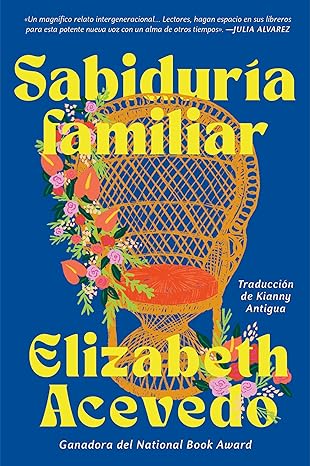 family lore sabidura a familiar 1st edition elizabeth acevedo 0063207311, 978-0063207318