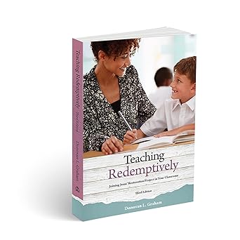 teaching redemptively 1st edition donovan l graham 1583315217, 978-1583315217