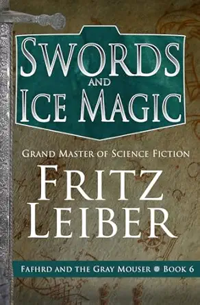 swords and ice magic 1st edition fritz leiber 1504068939, 978-1504068932