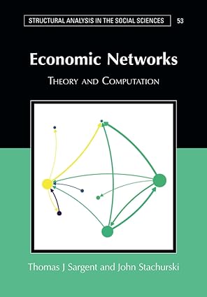 economic networks 1st edition thomas j sargent 1009456369, 978-1009456364