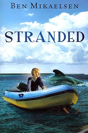 stranded 1st edition ben mikaelsen 1423133625, 978-1423133629