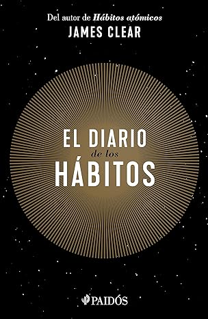 el diario de los ha bitos 1st edition clear clear 6075692312, 978-6075692319