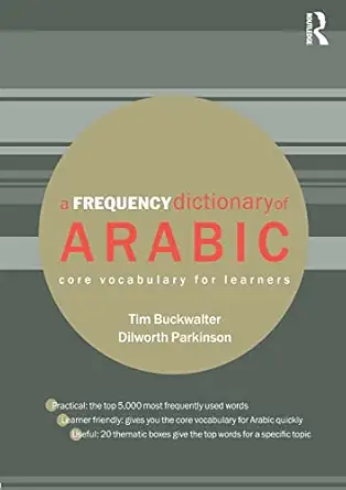 a frequency dictionary of arabic 1st edition tim buckwalter ,dilworth parkinson 0415444349, 978-0415444347
