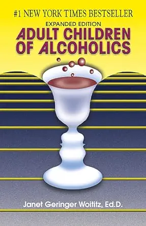 adult children of alcoholics 1st edition dr janet g woititz edd 1558741127, 978-1558741126