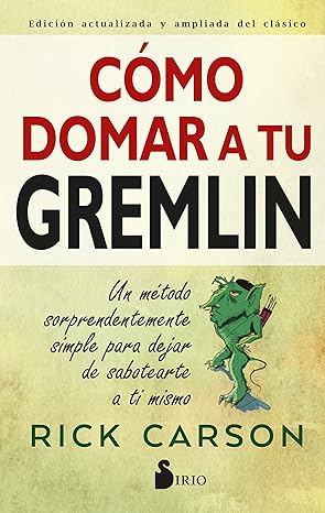 ca mo domar a tu gremlin 1st edition rick carson 8418531231, 978-8418531231