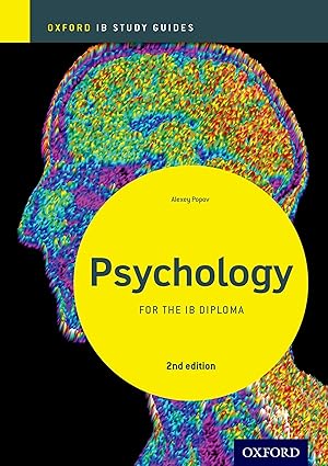 ib psychology study guide oxford ib diploma programme 1st edition alexey popov 0198398174, 978-0198398172