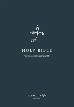 the catholic notetaking bible blessed is 1st edition our sunday visitor 1681929902, 978-1681929903