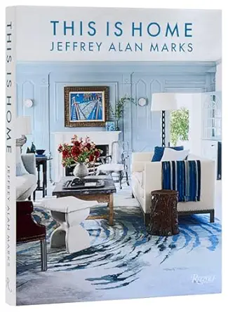 this is home 1st edition jeffrey alan marks ,john saladino 084784515x, 978-0847845156