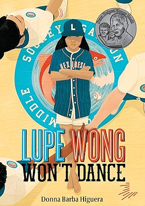 lupe wong wont dance 1st edition donna barba higuera 1646141601, 978-1646141609