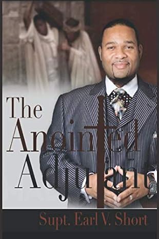 the anointed adjutant 1st edition supt earl v short 1653383569, 978-1653383566