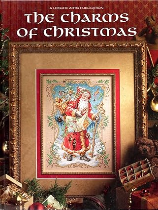 the charms of christmas 1st edition leisure arts editors 1574862480, 978-15748624851574862480,978-1574862485