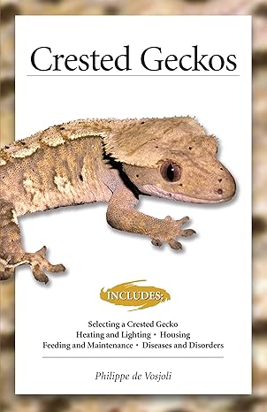 crested geckos 1st edition philippe de vosjoil 1620081466, 978-1620081464