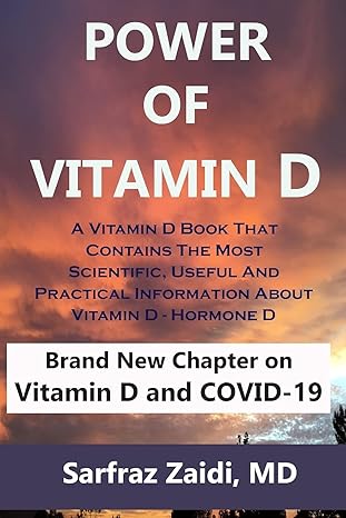 power of vitamin d a vitamin d book that contains the most scientific useful and practical information about