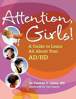 attention girls a guide to learn all about your ad/hd 1st edition patricia o quinn ,carl pearce 1433804484,