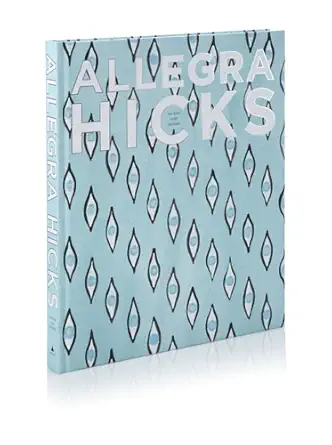 allegra hicks an eye for design 1st edition allegra hicks 0810995735, 978-0810995734