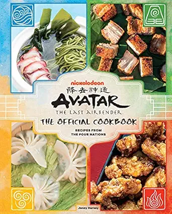 avatar the last airbender the official cookbook recipes from the four nations 1st edition jenny dorsey