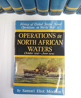 operations in north african waters october 1942 june 1943 1st edition samuel eliot morison 0785813039,