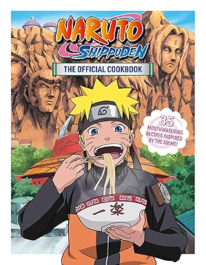naruto shippuden the official cookbook 1st edition sanae 197475619x, 978-1974756193