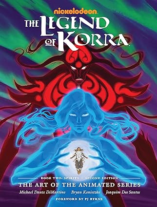 the legend of korra the art of the animated series book two spirits 1st edition michael dante dimartino