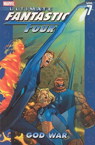 ultimate fantastic four vol 7 god war 1st edition mike carey ,pasqual ferry 0785121749, 978-0785121749