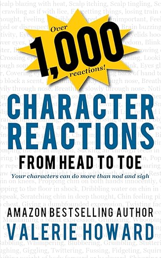 character reactions from head to toe 1st edition valerie howard 107017839x, 978-1070178394