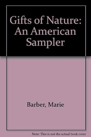 gifts of nature an american sampler 1st edition marie barber 0788199595, 978-0788199592