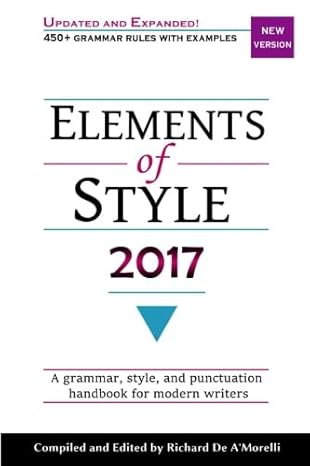 elements of style 2017 1st edition richard de a\\\\\\\'morelli 1988236282, 978-1988236285