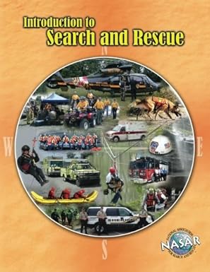 introduction to search and rescue 1st edition eric h martin 0986444022, 978-0986444029
