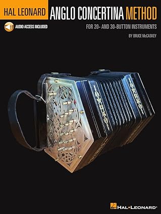 hal leonard anglo concertina method for 20 and 30 button instruments by bruce mccaskey book with online audio