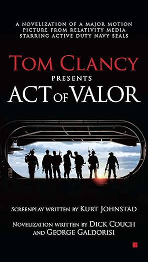 tom clancy presents act of valor 1st edition dick couch ,george galdorisi 0425259358, 978-0425259351