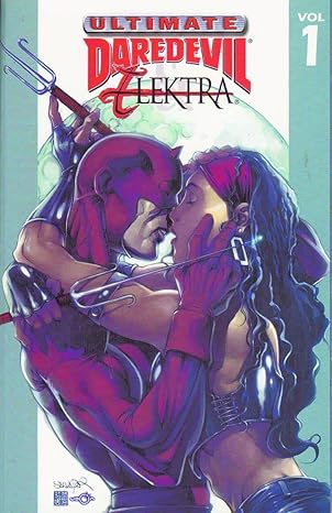 ultimate daredevil and elektra 1st edition greg rucka ,salvador larrocca ,david mack ,joe quesada 0785110763,