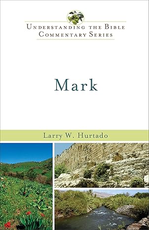 mark 1st edition larry w hurtado 0801046645, 978-0801046643