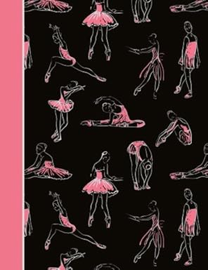 composition notebook dance ballet black and pink college ruled lined pages book 1st edition joy tree journals