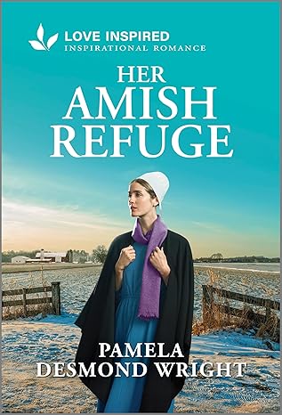 her amish refuge an uplifting inspirational romance 1st edition pamela desmond wright 1335937196,