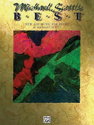 michael scotts best new age music for piano 1st edition michael scott 0897248651, 978-0897248655