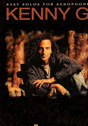 kenny g easy solos for saxophone beginner saxophone sheet music book with chord names pop and adult