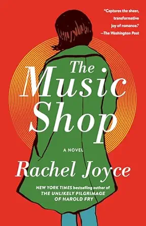 the music shop a novel 1st edition rachel joyce 0812986563, 978-0812986563