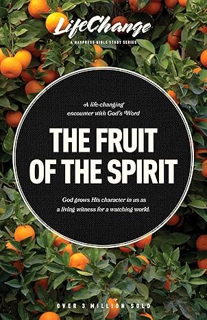 the fruit of the spirit a bible study on reflecting the character of god 1st edition jack kuhatschek ,the