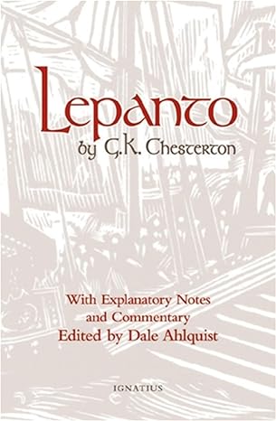 lepanto 1st edition g k chesterton 1586170309, 978-1586170301