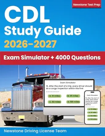 cdl study guide complete review + real dmv style questions and detailed answer explanations 1st edition