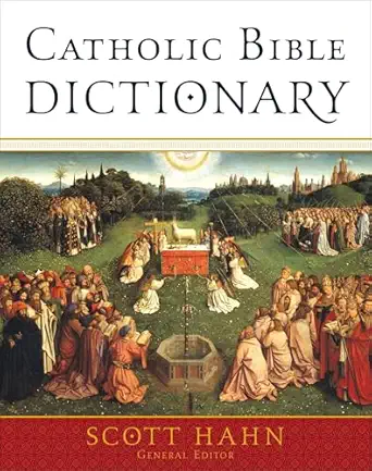 catholic bible dictionary 1st edition scott hahn 0385512295, 978-0385512299
