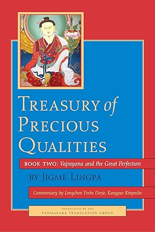 treasury of precious qualities book two vajrayana and the great perfection 1st edition longchen yeshe dorje