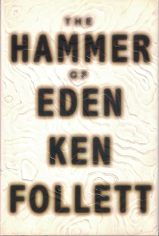 the hammer of eden 1st edition ken follett 0609603086, 978-0609603086