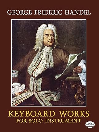 keyboard works for solo instrument 1st edition george frideric handel 0486243389, 978-0486243382