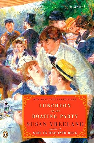 luncheon of the boating party 1st edition susan vreeland 0143113526, 978-0143113522