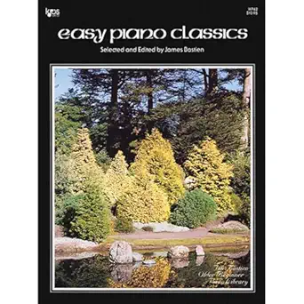 wp42 easy piano classics bastien 1st edition james bastien 0849750423, 978-0849750427