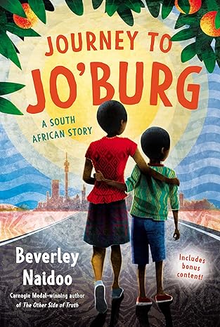 journey to joburg a south african story 1st edition beverley naidoo ,eric velasquez 0062881795, 978-0062881793